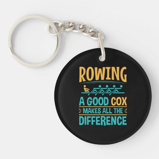 Het grappige Rowing a Good Cox maakt het verschil Sleutelhanger (Voorkant)