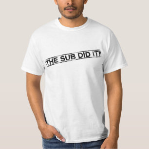 Het grappige Shirt van de Post - Sub deed het