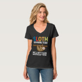 Het grappige Sloth Runteam dat wij zullen krijgen T-shirt (Voorkant volledig)