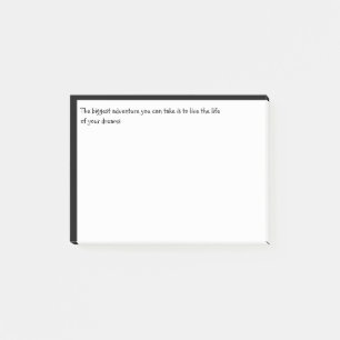 Het grootste avontuur Live Life of Your Dreams cit Post-it® Notes