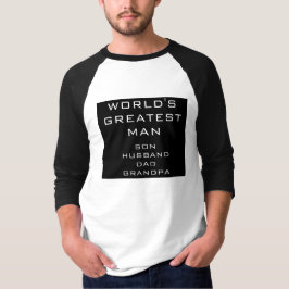 Het grootste Man ter wereld - Zoon, echtgenoot, va T-shirt
