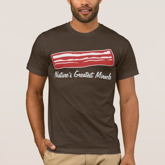 het grootste wonder van bacon natuur t-shirt (Voorkant)