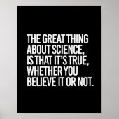 HET GROTE OVER WETENSCHAP IS DAT HET WAAR IS WH POSTER (Voorkant)