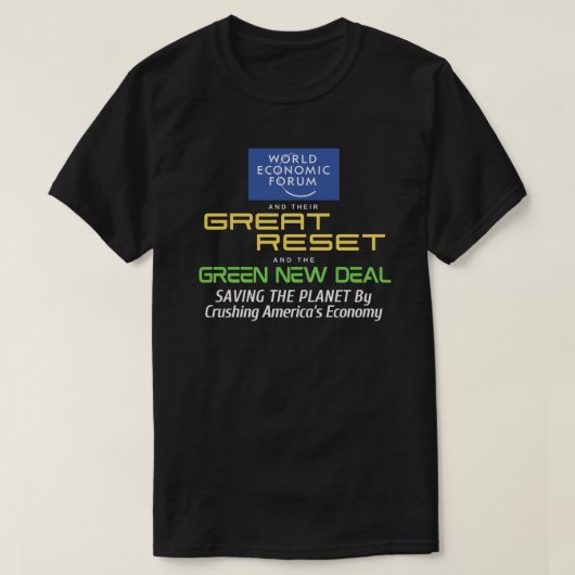 Het Grote Terugstellen van WEF en de Groene Nieuwe T-shirt (Design voorkant)