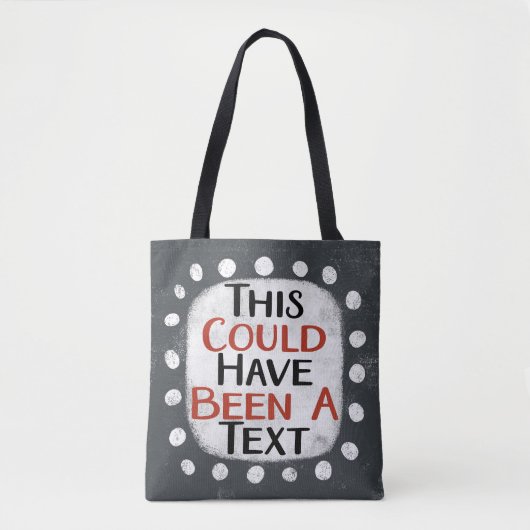 Het had een tekst Canvas tas kunnen zijn (Voorkant)