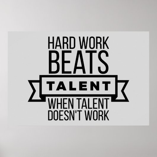 Het harde werk slaat talent wanneer het talent poster (Voorkant)