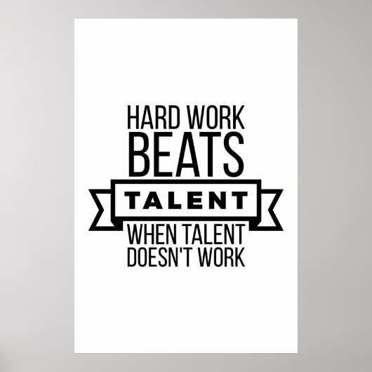 Het harde werk slaat talent wanneer het talent poster (Voorkant)