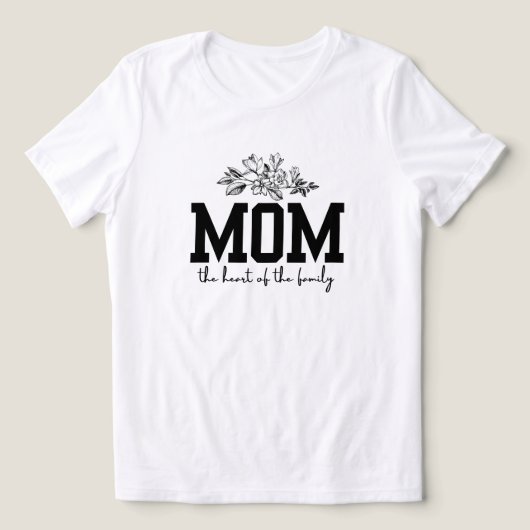 Het hart van de familie Moederdag T-shirt (Design voorkant)