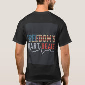 Het hart van de vrijheid slaat t-shirt (Achterkant)
