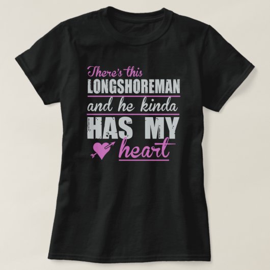 Het hart van deze dame is met een Longshoreman T-shirt (Design voorkant)