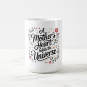 Het hart van een moeder omvat het universum koffiemok (Center)