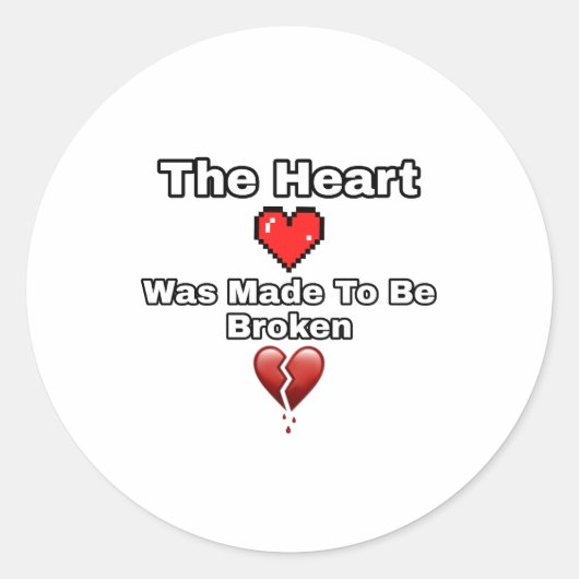 Het hart werd gebroken ronde sticker (Voorkant)