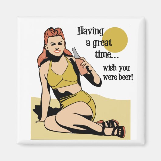 Het hebben van een geweldige tijd magneet (Voorkant)