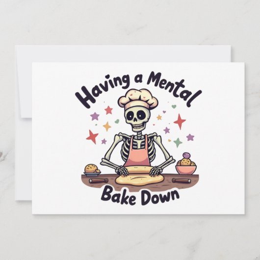 Het hebben van een Mental Bake Down Stressed, Bles Kaart (Voorkant)