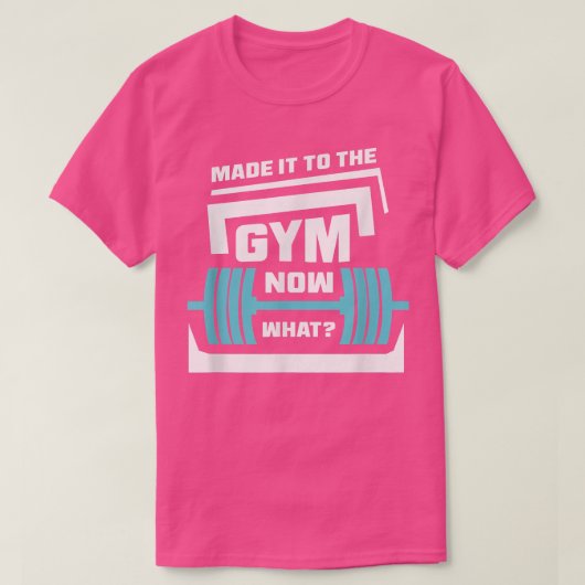 Het heeft de gym nu gemaakt wat een grappige uitst t-shirt (Design voorkant)