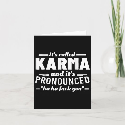 Het Heet Karma Het Wordt Uitgesproken Als Ha Ha Fc Kaart (Voorkant)