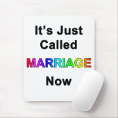 Het Heet Nu Eenvoudigweg Huwelijk Muismat (Met muis)