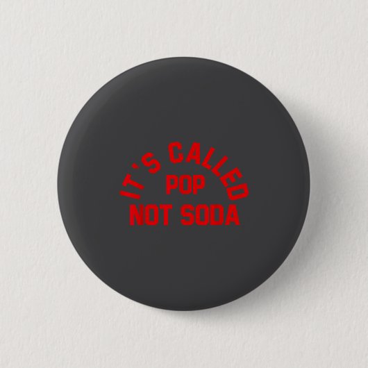 Het Heet P Niet Frisdrank Grappige Uitdrukking Ronde Button 5,7 Cm (Voorkant)