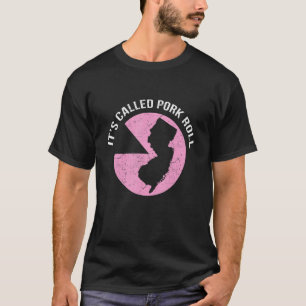 Het heet Pork RollNew Jersey T-shirt