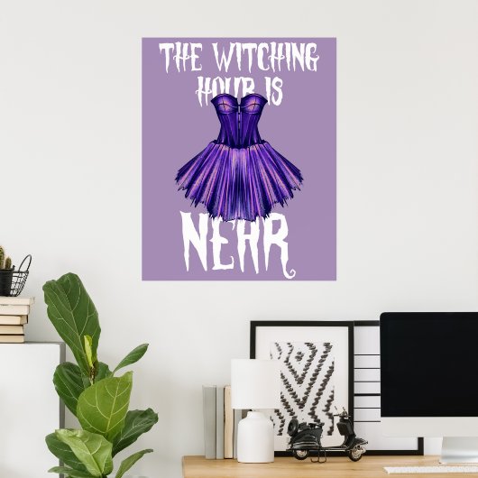 Het Heksenuur is nabij Poster (Thuiskantoor)