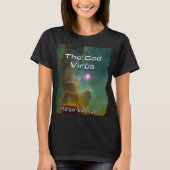 Het hemd dat het God Virus promoot T-shirt (Voorkant)