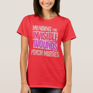 Het herstellen van de onzichtbare wonden Psych Nur T-shirt