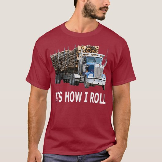 Het hoe ik het loggen vrachtwagen kan rollen t-shirt (Voorkant)