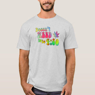 Het hoeft geen 4:20 te zijn t-shirt