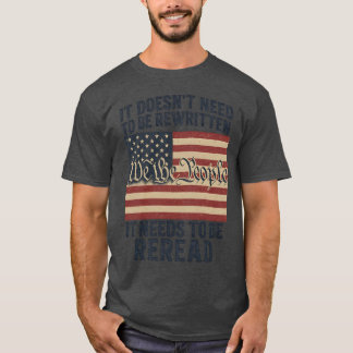 Het hoeft niet herschreven te worden t-shirt