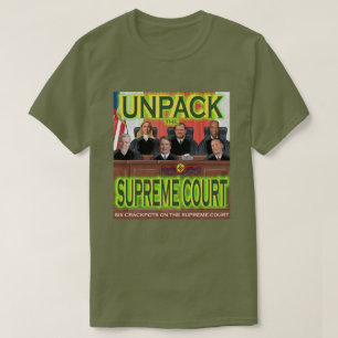 Het Hooggerechtshof uitpakken T-shirt