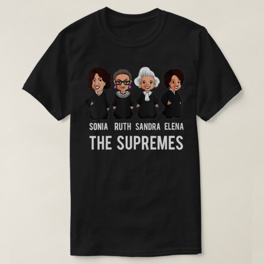 Het Hooggerechtshof van Supremes Justices RBG T-shirt (Design voorkant)