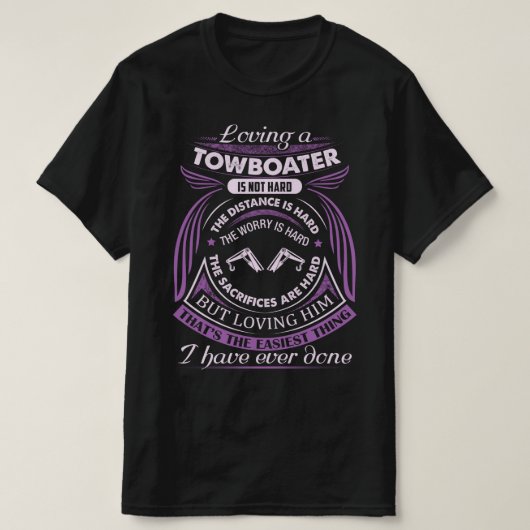 Het houden van een Towboater is niet hard T-shirt (Design voorkant)