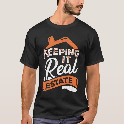 Het houden van het Real Estate Realtor Gift T-shirt (Voorkant)