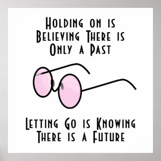 Het houden van op veronderstelt Er is slechts een  Poster