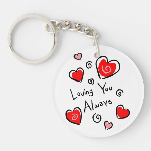 Het houden van u houdt altijd van Sleutelhanger (Voorkant)