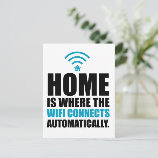 Het huis is waar WiFi automatisch verbindt Briefkaart (Staand voorkant)