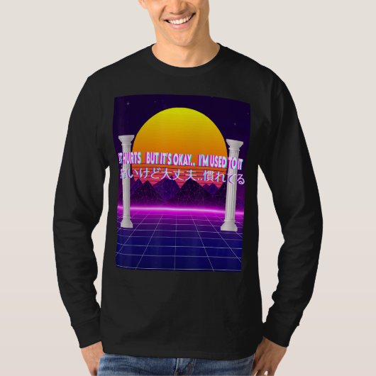Het huurt, maar het is een dampvormig esthetisch b t-shirt (Voorkant)