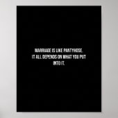 Het huwelijk is als een pantyfose Funny Poster (Voorkant)
