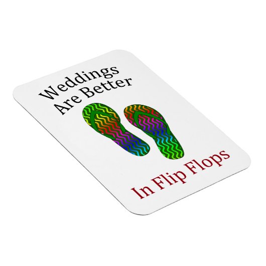 Het huwelijk is beter in de Teenslippers. Magneet (Rechterzijde)