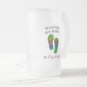 Het huwelijk is beter in de Teenslippers. Matglas Bierpul (Voorkant rechts)