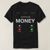 Het inkomende geld van de Vraag roept illustratie  T-shirt (Design voorkant)