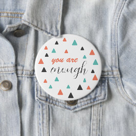 Het inspirerende Citaat u genoeg patroon van drieh Ronde Button 4,0 Cm