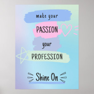 Het inspirerende Motivatie Citaat op Passie & Succ Poster
