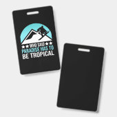 Het instapparadijs moet tropisch zijn badge (Voor- en achterkant)