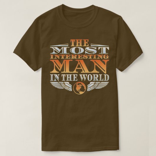 Het interessantste Man in de WorldTeeFathers Da T-shirt (Design voorkant)