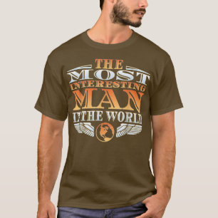Het interessantste Man in de WorldTeeFathers Da T-shirt