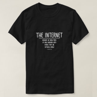Het internet - een MisterP-Shirt T-shirt