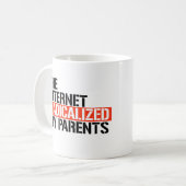 Het internet radicaliseerde mijn ouders koffiemok (Voorkant links)