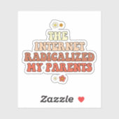 Het internet radicaliseerde mijn ouders sticker (Vel)