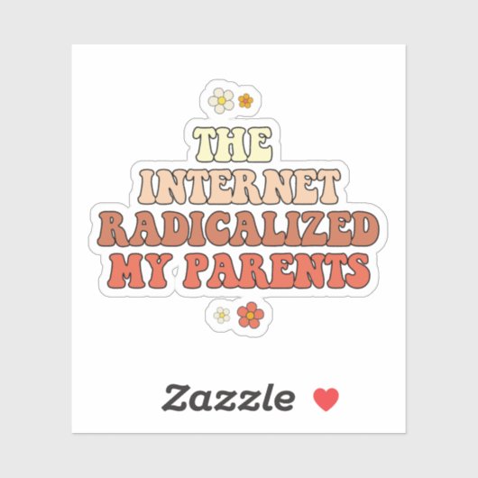 Het internet radicaliseerde mijn ouders sticker (Vel)
